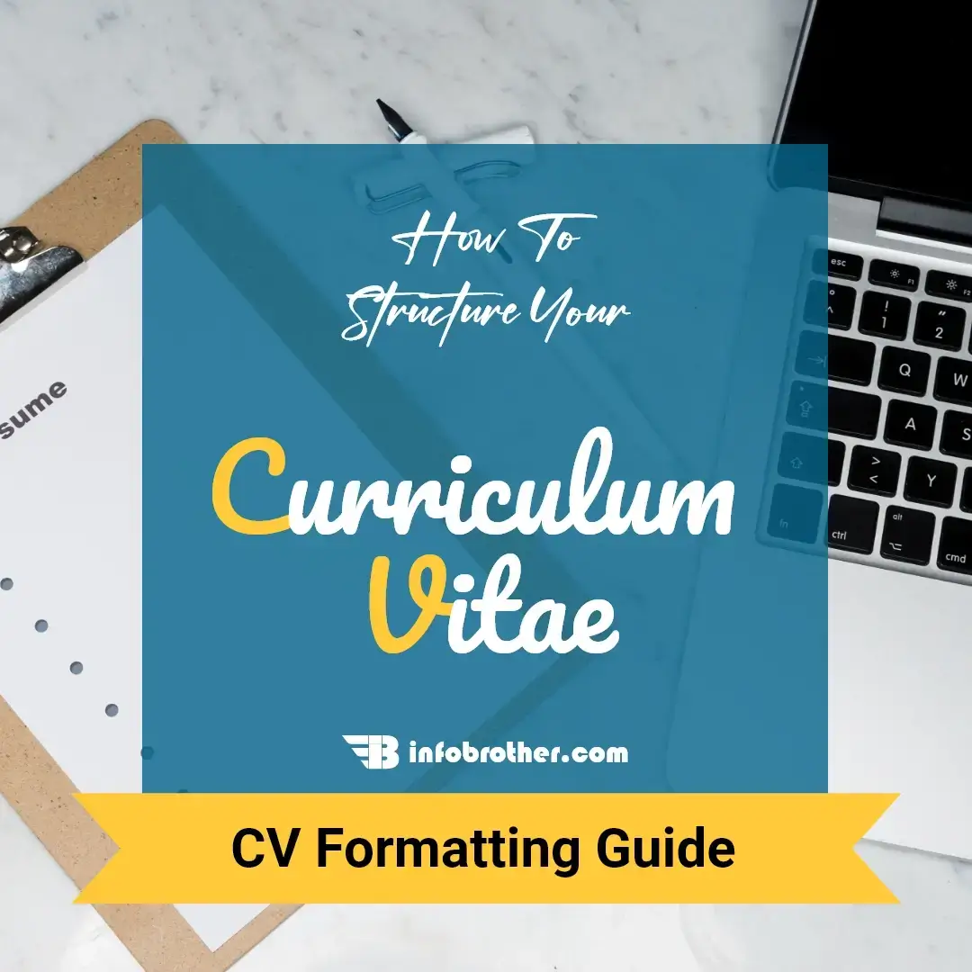 How to Structure a Professional CV: Formatting Tips, Key Sections & Best Practices