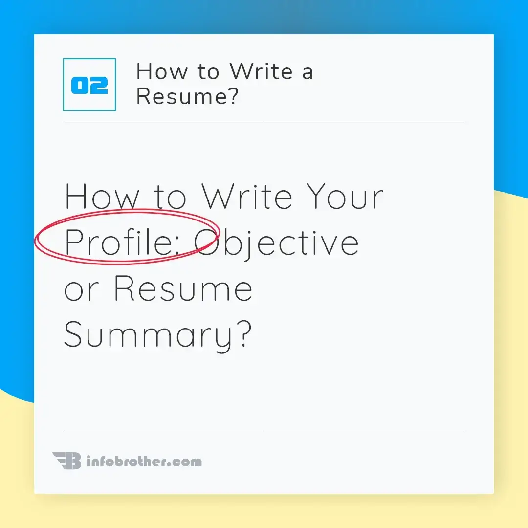 Resume Profile Writing: Differences Between Objective & Summary